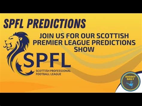 SPFL Predictions .